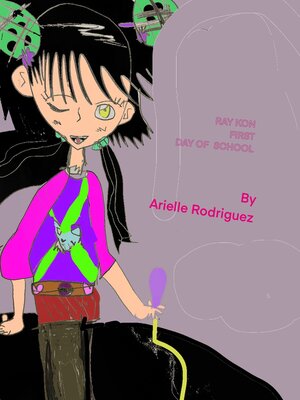 cover image of Ray Kon's first day of school